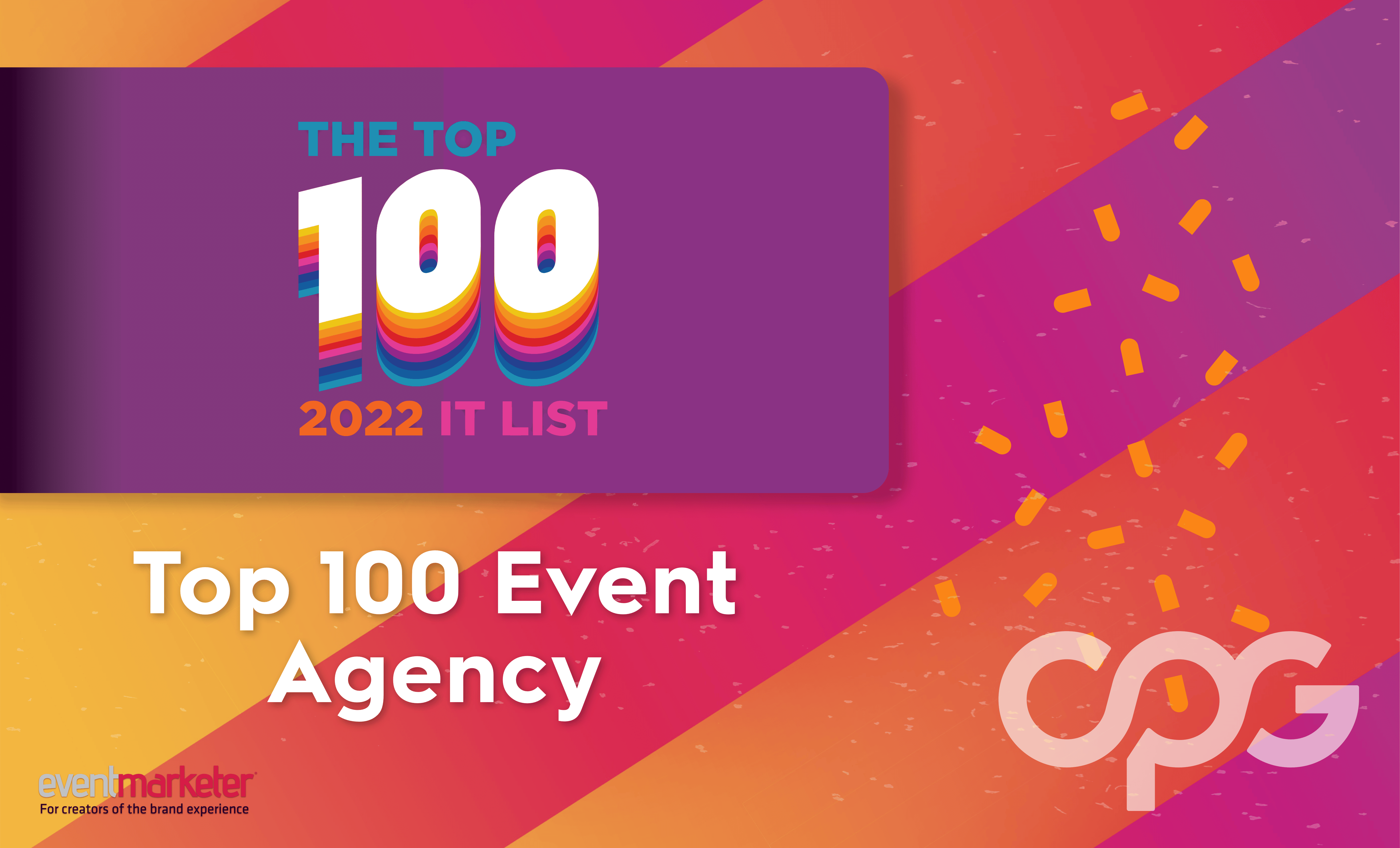 CPG Agency - Recognized as a Top 100 Event Marketing Agency by Event Marketer